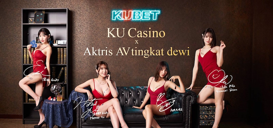 Kubet KU Casino Aktris AV tingkat dewi yaitu Eimi Fukada, Yui Hatano, Tsubasa Amammi, Remu Suzumori